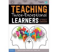 Emily Kircher-M Teaching Twice-Exceptional Learners in Today's Clas (Tascabile)