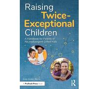 Emily Kircher-Morris Raising Twice-Exceptional Children (Tascabile)