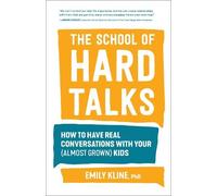 Emily Kline, PhD The School of Hard Talks (Tascabile)