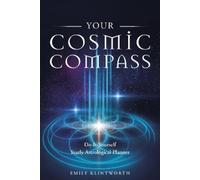 Emily Klintworth Your Cosmic Compass (Tascabile)