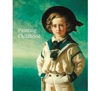 Emily Knight Jill Seaton Martin Postle Amy Orrock Painting Childhood (Tascabile)