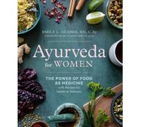 Emily L. Glaser Ayurveda for Women (Tascabile)