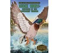 Emily L Hay Hinsdal Duck Hunt: Capsized in the Boundary Water (Copertina rigida)