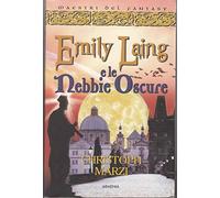 Emily Laing e le nebbie oscure