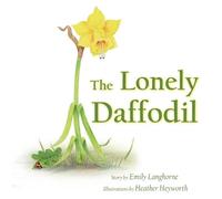 Emily Langhorne The Lonely Daffodil (Tascabile)