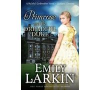 Emily Larkin Primrose and the Dreadful Duke (Tascabile) Garland Cousins