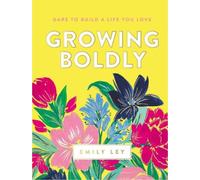 Emily Ley Growing Boldly (Copertina rigida)