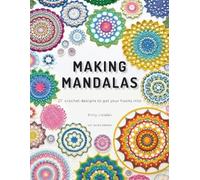 Emily Littlefair Making Mandalas UK Terms Edition (Tascabile)