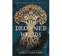 Emily Lloyd-Jones The Drowned Woods (Copertina rigida)