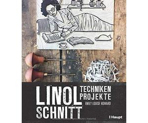 Emily Louise Howard Linolschnitt - Techniken und Projekte (Tascabile)