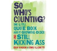 Emily Luchetti Erin McHugh So Who's Counting? (Copertina rigida)