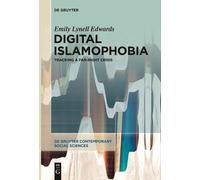 Emily Lynell Edwards Digital Islamophobia (Tascabile)