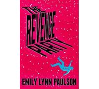 Emily Lynn Paulson The Revenge Party (Copertina rigida) (PRESALE 28/07/2026)