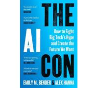 Emily M. Bender Alex Hanna The AI Con (Tascabile)
