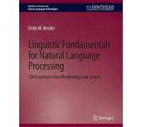 Emily M. Bender Linguistic Fundamentals for Natural Language Process (Tascabile)