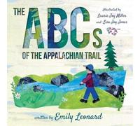 Emily M Leonard The ABCs of the Appalachian Trail (Tascabile)