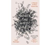 Emily MacGregor While the Music Lasts (Copertina rigida)