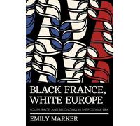 Emily Marker Black France, White Europe (Copertina rigida)