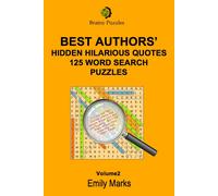 Emily Marks Best Authors' Hilarious Hidden Quotes - 125 Word Search (Tascabile)