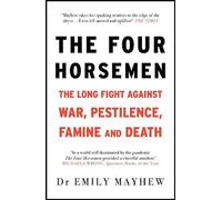 Emily Mayhew The Four Horsemen (Tascabile)
