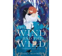 Emily McCosh The Wind and the Wild (Tascabile)
