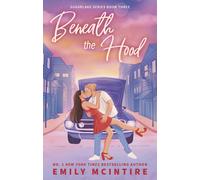 Emily McIntire Beneath the Hood (Tascabile) Sugarlake