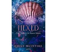 Hexed: Una Historia De Nunca Jamás: Una Historia De Nunca Jamás: 6