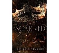 Emily McIntire Scarred (Tascabile) Never After