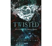 Emily McIntire Twisted (Spanish Edition) (Tascabile) Nunca Jamás / Never After