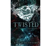 Emily McIntire Twisted (Tascabile) Never After