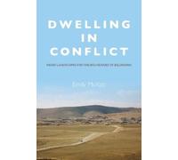 Emily McKee Dwelling in Conflict (Copertina rigida)