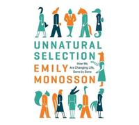 Emily Monosson Unnatural Selection (Tascabile)