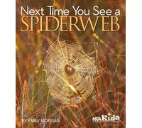 Emily Morgan Next Time You See a Spiderweb (Copertina rigida) Next Time You See