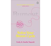 Emily Nagoski Amelia Nagoski Burnout (Tascabile)