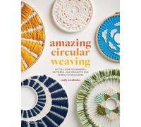 Emily Nicolaides Amazing Circular Weaving (Tascabile)