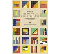 Emily Noyes Vanderpoel Emily Vanderpoel's Color Problems (Copertina rigida)