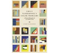 Emily Noyes Vanderpoel Emily Vanderpoel's Color Problems (Tascabile)