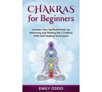 Emily Oddo Chakras for Beginners (Tascabile) Your Spiritual Journey