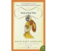 Emily of Deep Valley: A Deep Valley Book - Lovelace Maud Hart