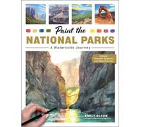 Emily Olson Paint the National Parks (Tascabile)