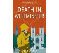 Emily Organ Death in Westminster (Tascabile)