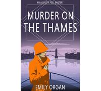 Emily Organ Murder on the Thames (Tascabile) Augusta Peel 1920s Mystery