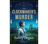 Emily Organ The Clockmaker's Murder (Tascabile) Emma Langley Victorian Mysteries