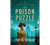 Emily Organ The Poison Puzzle (Tascabile) Emma Langley Victorian Mysteries