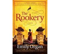 Emily Organ The Rookery (Tascabile) Penny Green Victorian Mystery