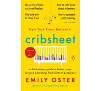 Emily Oster Cribsheet (Tascabile) ParentData Series