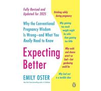 Emily Oster Expecting Better (Tascabile) ParentData Series