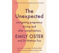 Emily Oster Nathan Fox The Unexpected (Tascabile)