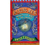 Emily P Webber Mining Men (Copertina rigida)