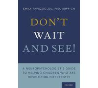 Emily Papazoglou Don't Wait and See (Tascabile)